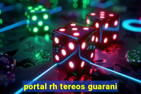 portal rh tereos guarani