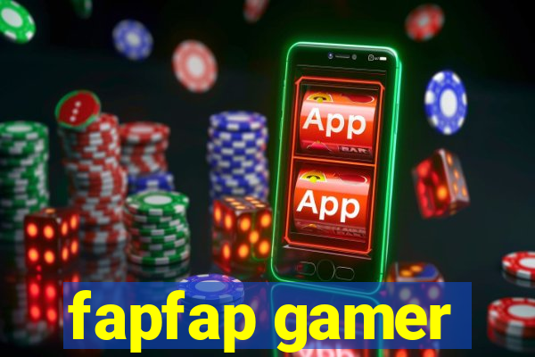 fapfap gamer