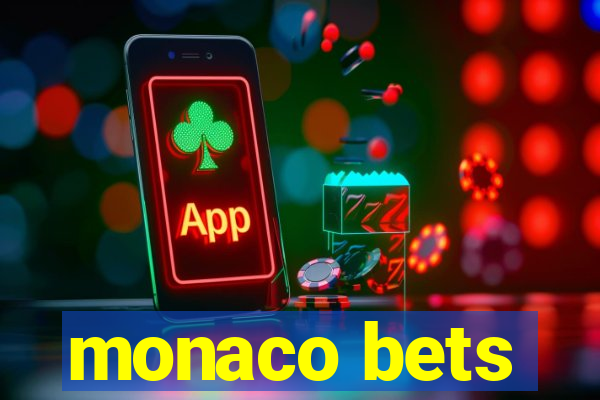 monaco bets