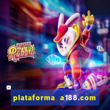 plataforma a188.com paga mesmo