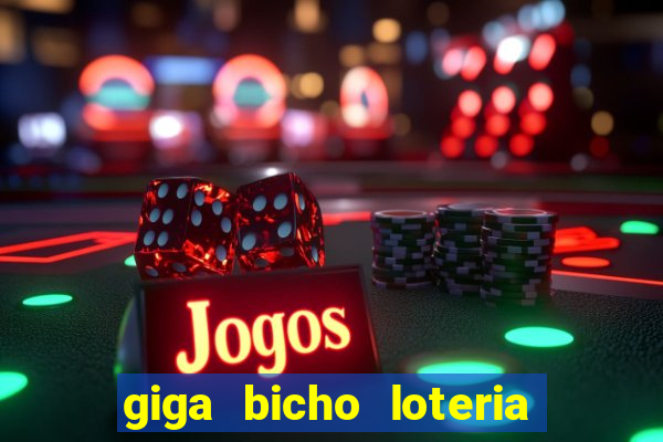 giga bicho loteria dos sonhos