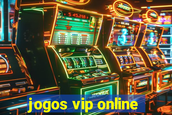 jogos vip online