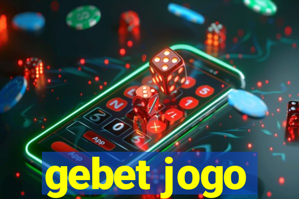 gebet jogo