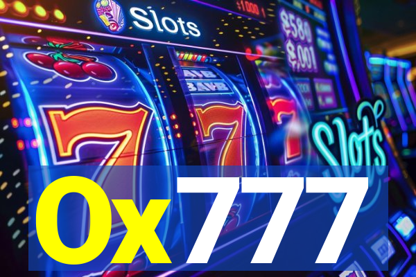 Ox777