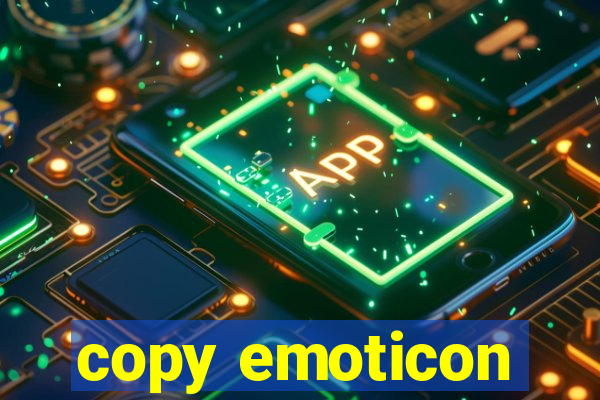 copy emoticon