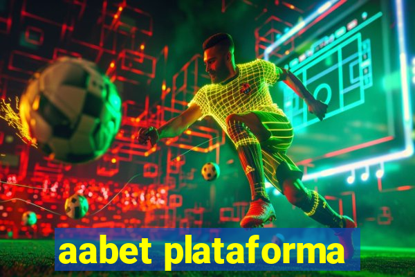 aabet plataforma