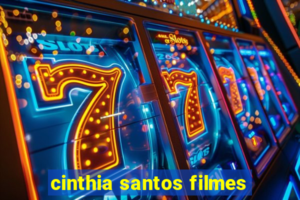 cinthia santos filmes