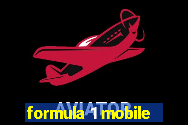 formula 1 mobile