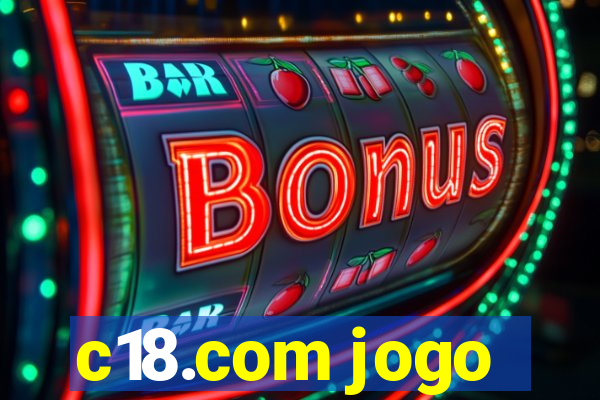 c18.com jogo