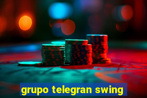 grupo telegran swing