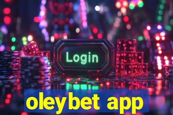 oleybet app