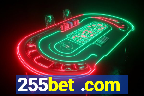 255bet .com