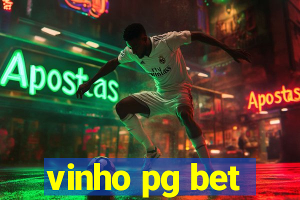 vinho pg bet