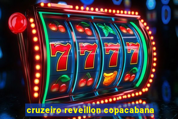 cruzeiro reveillon copacabana