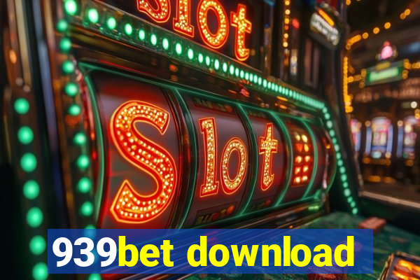 939bet download