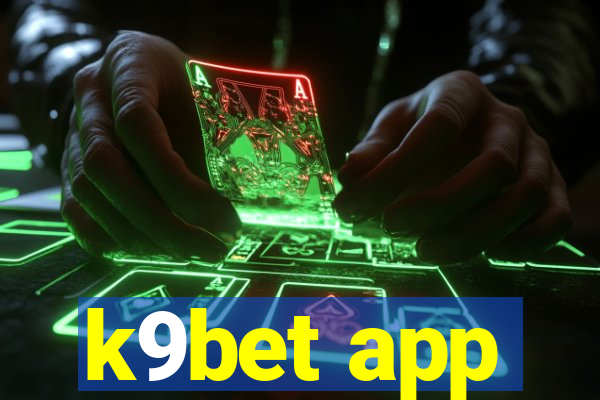 k9bet app