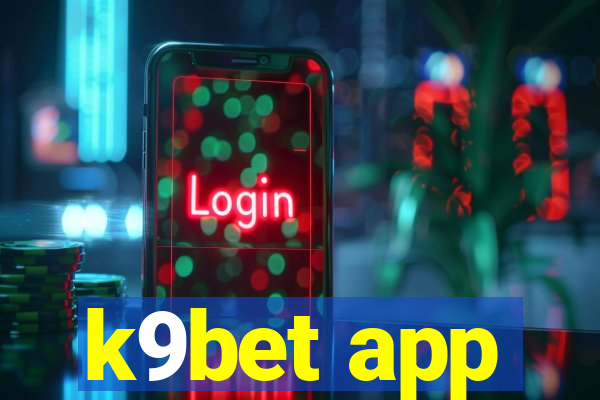 k9bet app