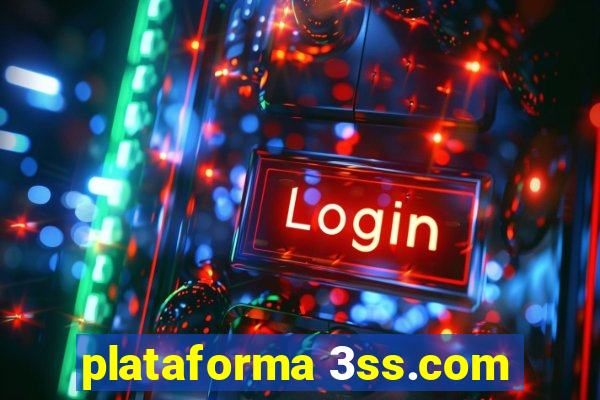 plataforma 3ss.com