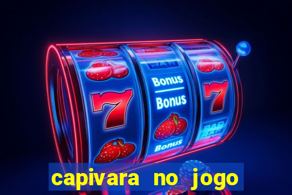 capivara no jogo do bicho