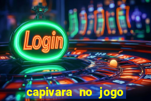 capivara no jogo do bicho