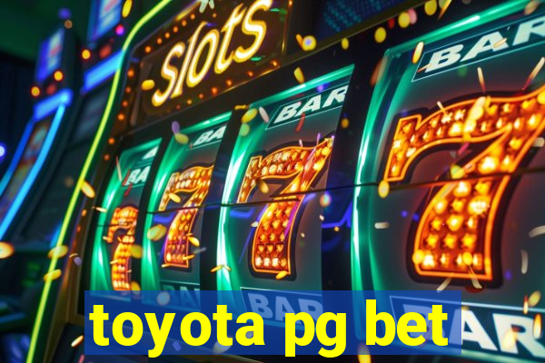 toyota pg bet