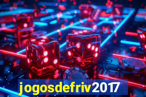 jogosdefriv2017