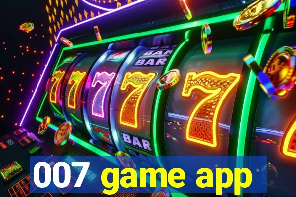 007 game app