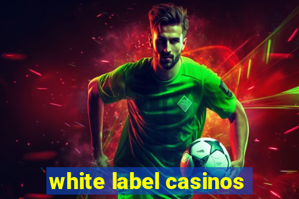 white label casinos