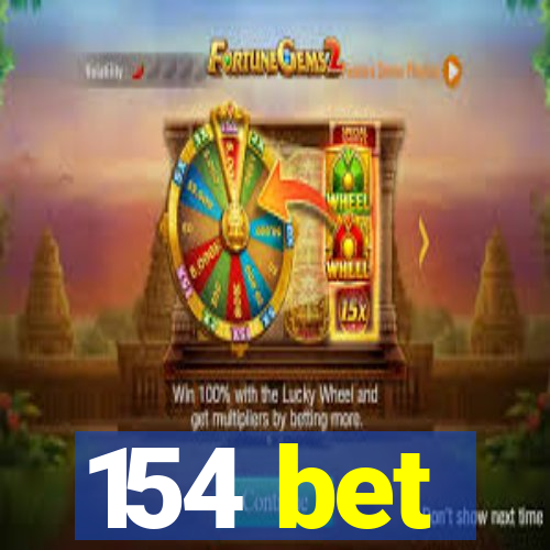 154 bet