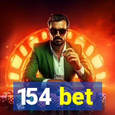 154 bet