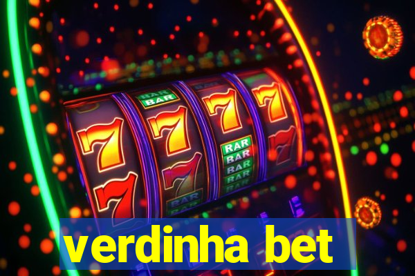 verdinha bet