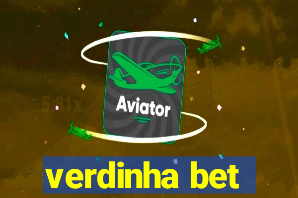 verdinha bet