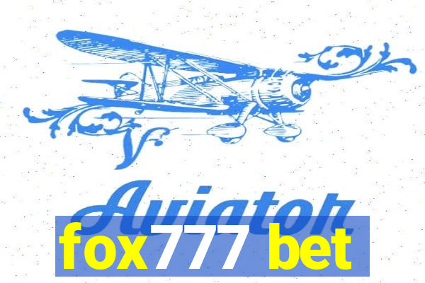 fox777 bet