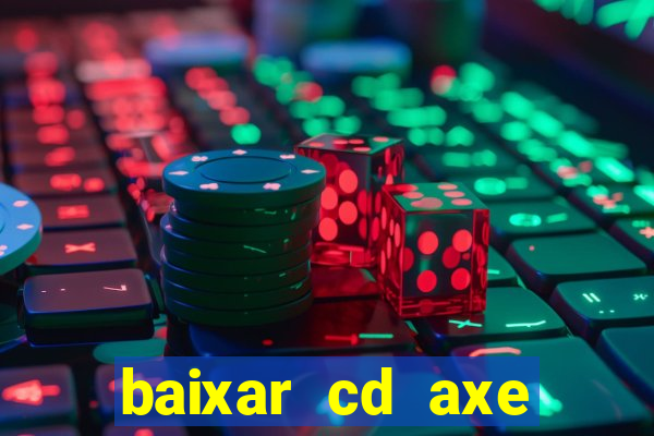 baixar cd axe bahia 2000 gratis