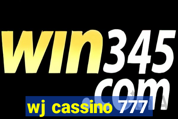 wj cassino 777