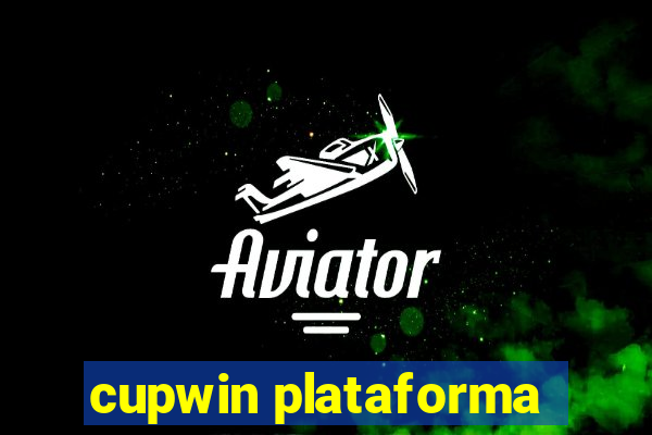 cupwin plataforma