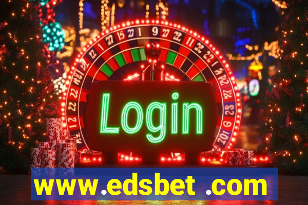 www.edsbet .com