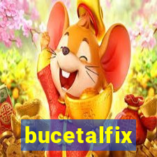 bucetalfix