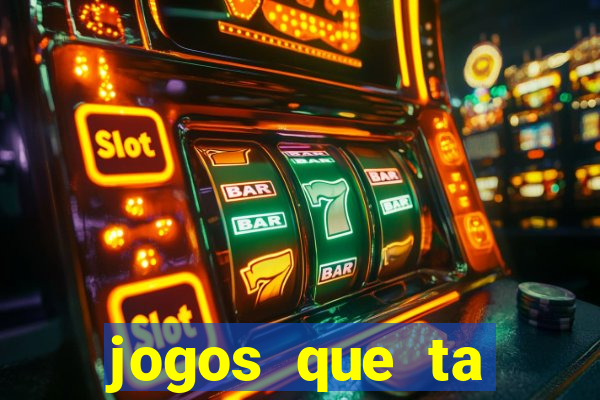 jogos que ta pagando dinheiro