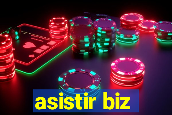 asistir biz