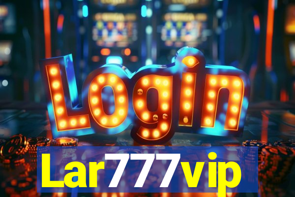 Lar777vip