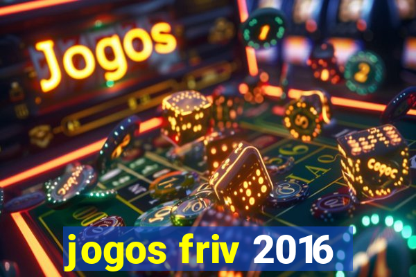 jogos friv 2016