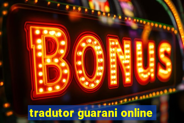 tradutor guarani online