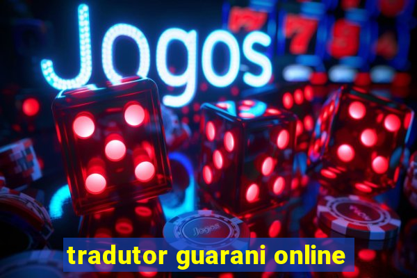 tradutor guarani online