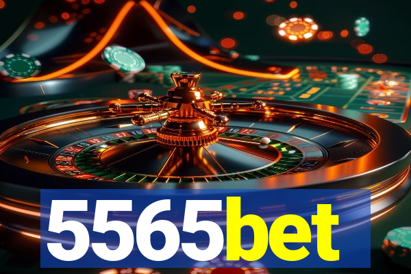 5565bet