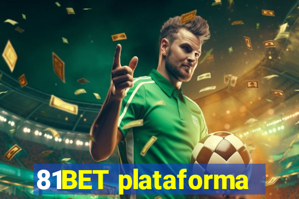 81BET plataforma