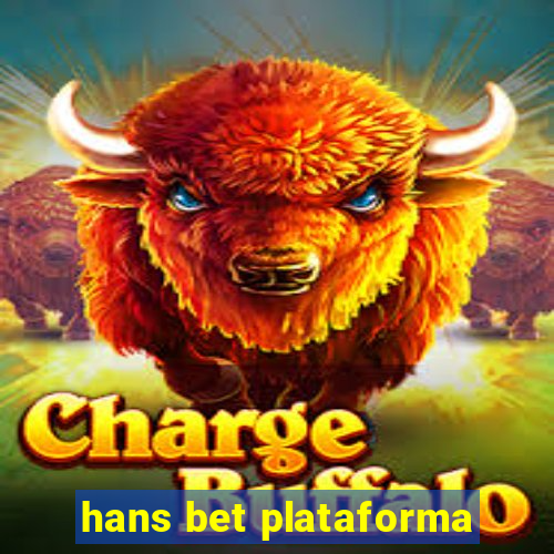 hans bet plataforma