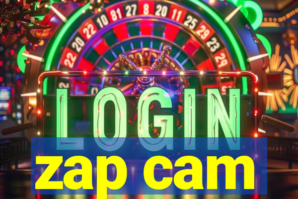 zap cam