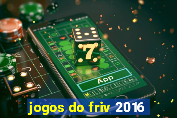 jogos do friv 2016