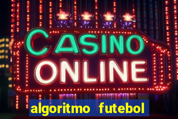 algoritmo futebol virtual bet365